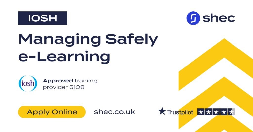 Promotional graphic for iosh managing safely e-learning course with a call to action to apply online and a trustpilot rating displayed.