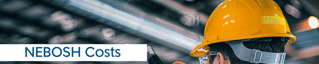 NEBOSH Costs